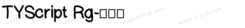 TYScript Rg字体转换